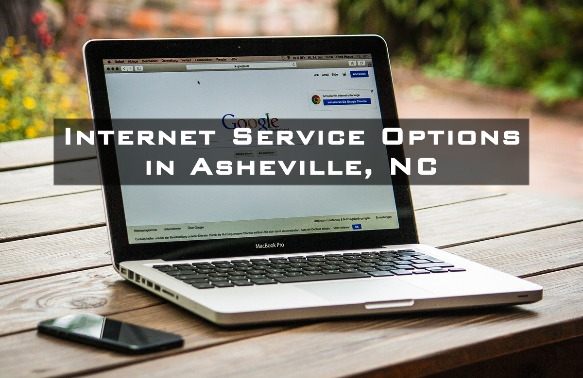 Asheville Providers Best Service Options in the Mountains